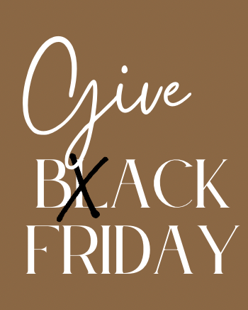 Give Back Friday 22-27 NOV 🖤